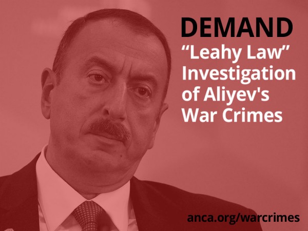 ANCA Calls for “Leahy Law” Investigation of Azerbaijani War Crimes
