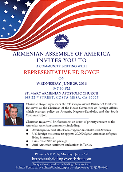 Armenian Assembly to Hold Community Briefing Featuring Rep. Ed Royce