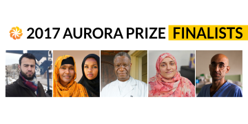 Five finalists selected for Aurora prize for awakening humanity in recognition of their inspiring acts of compassion