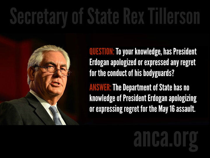 Secretary Tillerson Reports Erdogan has yet to Apologize for May 16th Attack