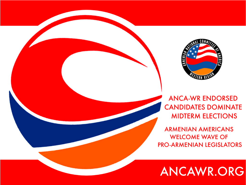 ANCA-WR Endorsed Candidates Dominate Midterm Elections
