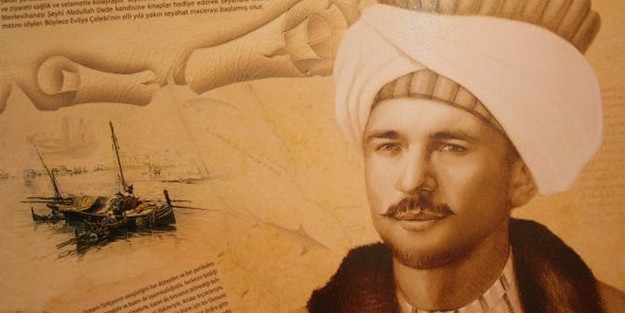 Evliya Çelebi – perhaps the most prominent Ottoman traveler
