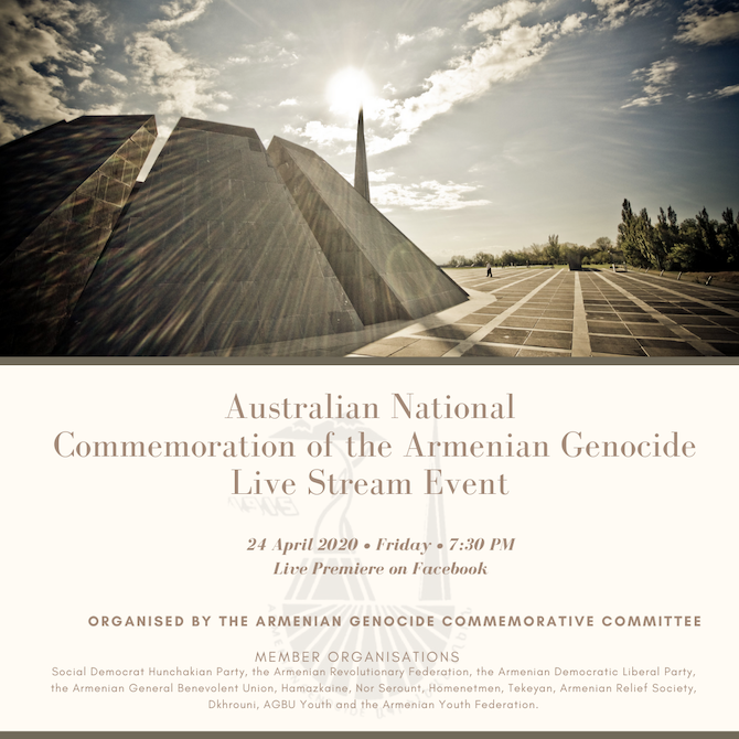 Australian Commemoration of the Armenian Genocide will be a live stream event on 24th April 2020