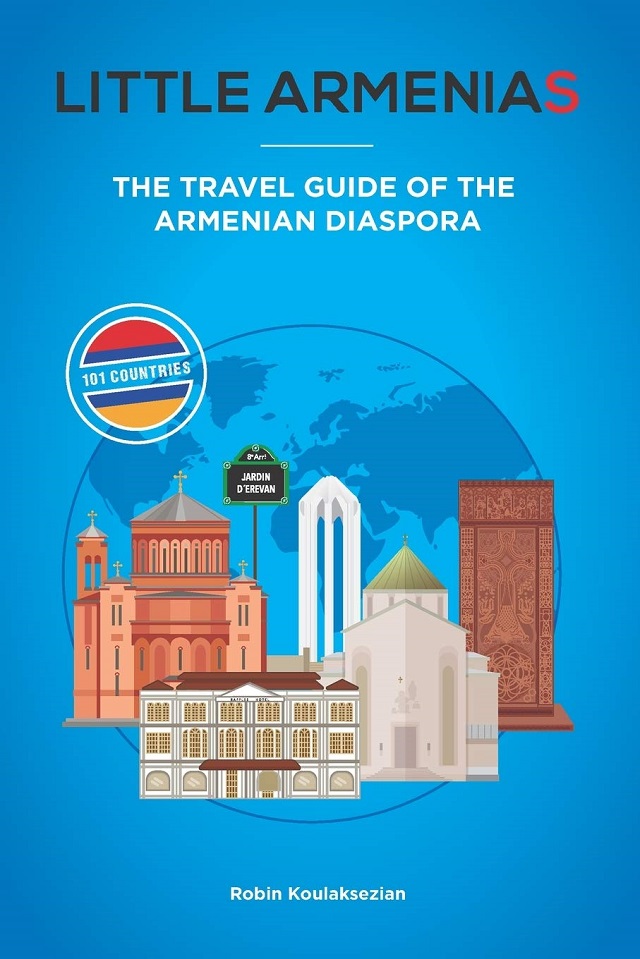 Presenting Little Armenias: The travel guide of the Armenian Diaspora