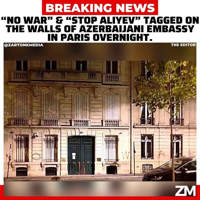 The words “No war” and “Stop Aliyev” were tagged on walls of Azerbaijani embassy in Paris
