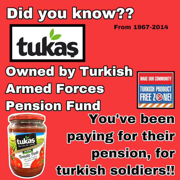 That tomato paste you bought paid for the Turkish army