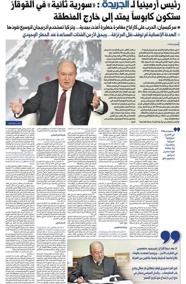 Azerbaijan and Turkey must be taken responsible for bringing paid killers and fanatic jihadists to our region. President Armen Sarkissian’s interview to Al-Jarida