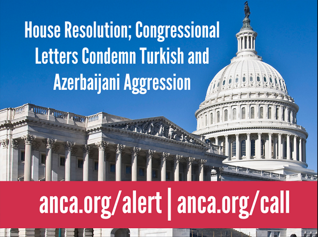 House Resolution; Congressional letters condemn Turkish and Azerbaijani aggression