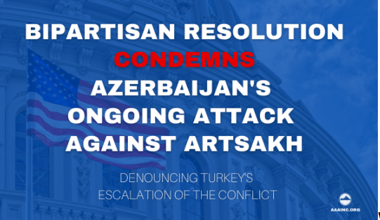 Armenian Assembly welcomes bipartisan House resolution condemning Azerbaijan’s attack on Artsakh