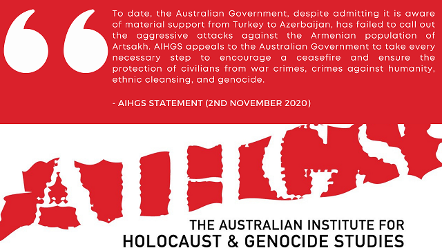 Australian Institute for Holocaust and Genocide Studies calls on Federal Government to condemn Azerbaijan and Turkey