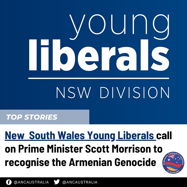 New South Wales Young Liberals join appeal for PM Scott Morrison to recognise Armenian Genocide