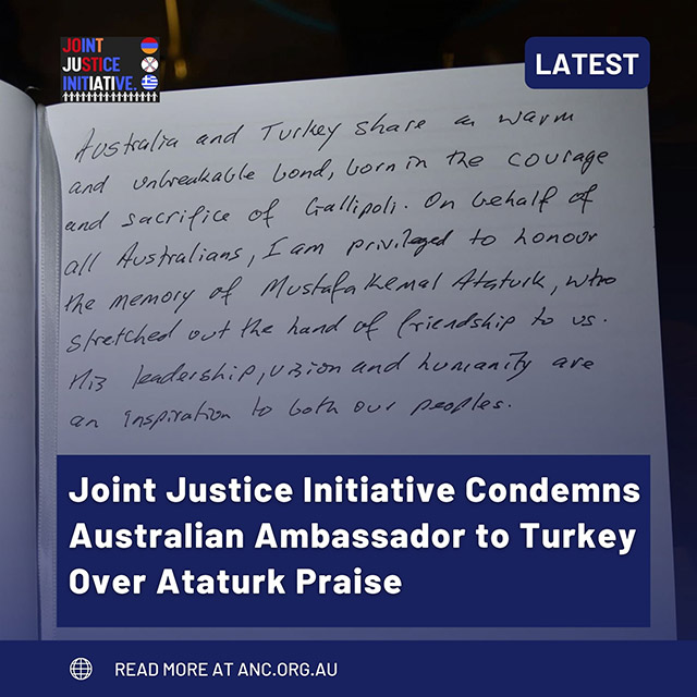 Joint Justice Initiative Condemns Australian Ambassador to Turkey Over Ataturk Praise