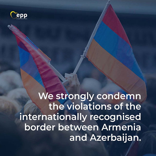The EPP is greatly concerned by recent military hostilities at the Armenian-Azerbaijani border