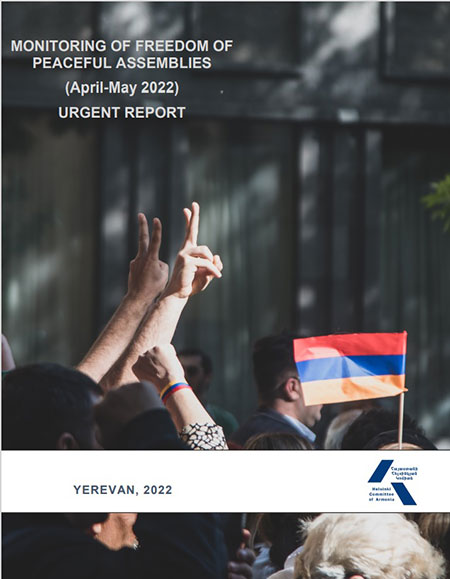 Monitoring of Freedom of Peaceful Assemblies (April-May 2022) Urgent Report