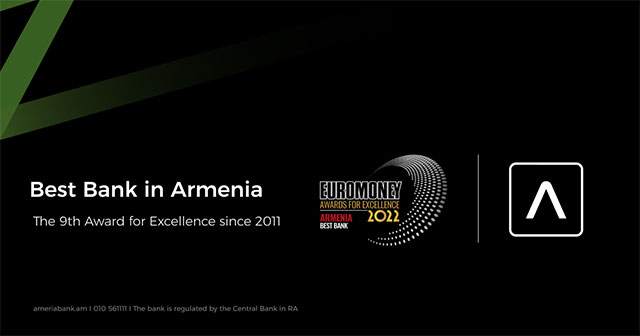 Ameriabank Receives Euromoney Award for Excellence as the Best Bank in Armenia for 2022