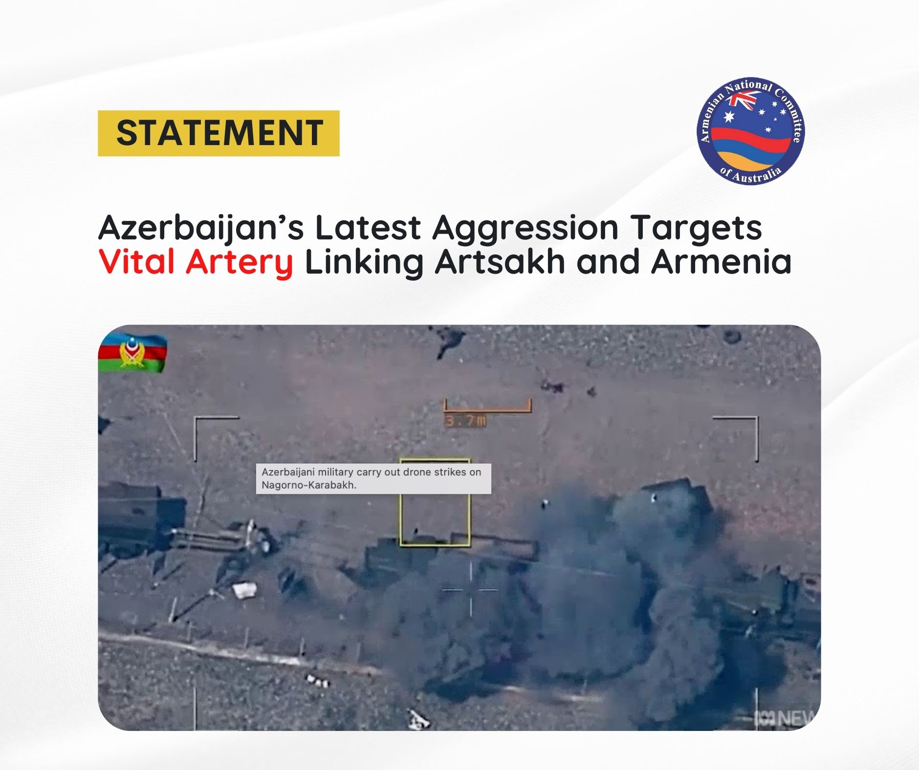 Azerbaijan’s Latest Aggression Targets Vital Artery Linking Artsakh and Armenia
