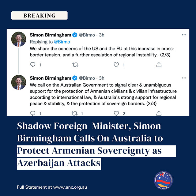 Shadow Foreign Affairs Minister, Simon Birmingham Calls On Australian Government to Protect Armenian Sovereignty as Azerbaijan Attacks