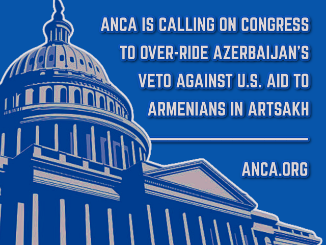 ANCA Presses Congress to Appropriate $50 Million to Artsakh in End-of-Year Spending Package