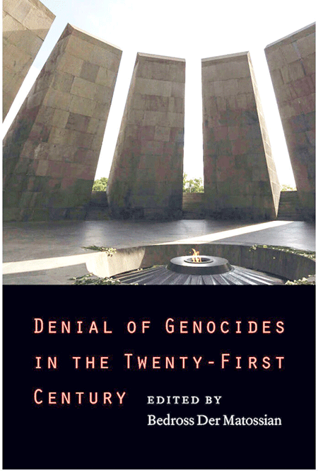 New Book on Denial of Genocides in 21st Century Edited by Prof. Der Matossian
