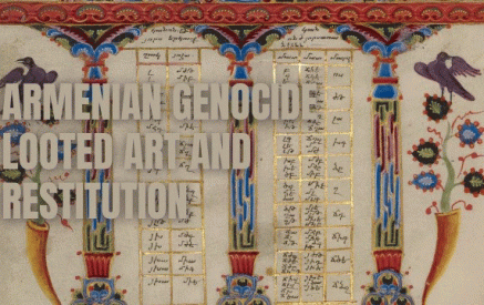 Conference on Armenian Genocide Looted Art and Restitution to Take Place at UCLA on February 10