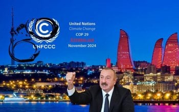 Next week’s UN Climate Summit in Baku Will Further Enrich Ruling Aliyev Clan