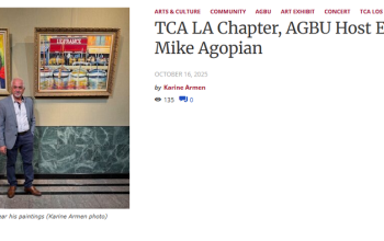 TCA LA Chapter, AGBU Host Exhibit by Mike Agopian