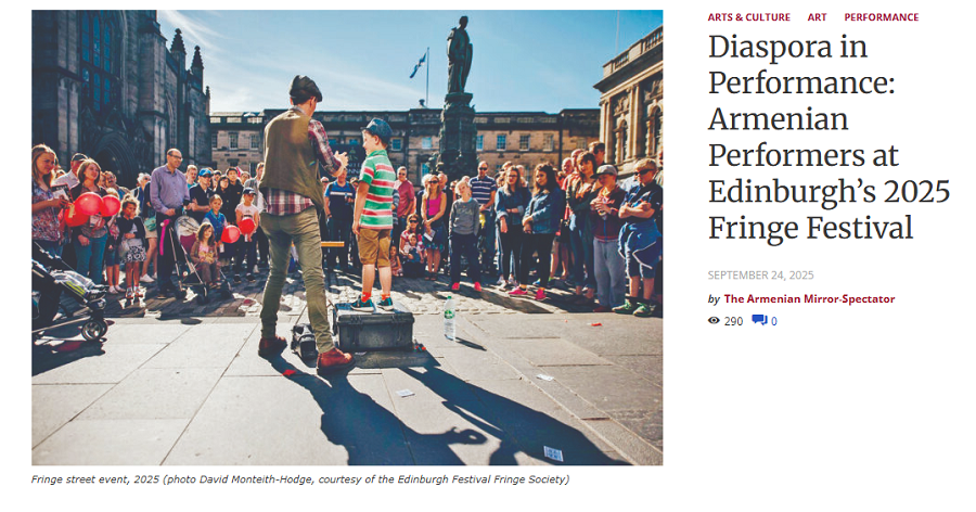 Diaspora in Performance: Armenian Performers at Edinburgh’s 2025 Fringe Festival