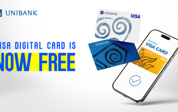 Unibank’s VISA DIGITAL cards are now free