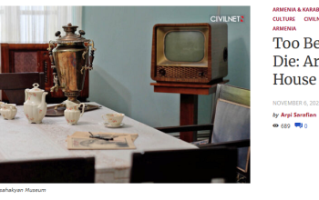 Too Beautiful To Die: Armenia’s House Museums