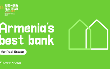Euromoney Names Ameriabank Armenia’s Best Bank for Real Estate for the Second Year in a Row