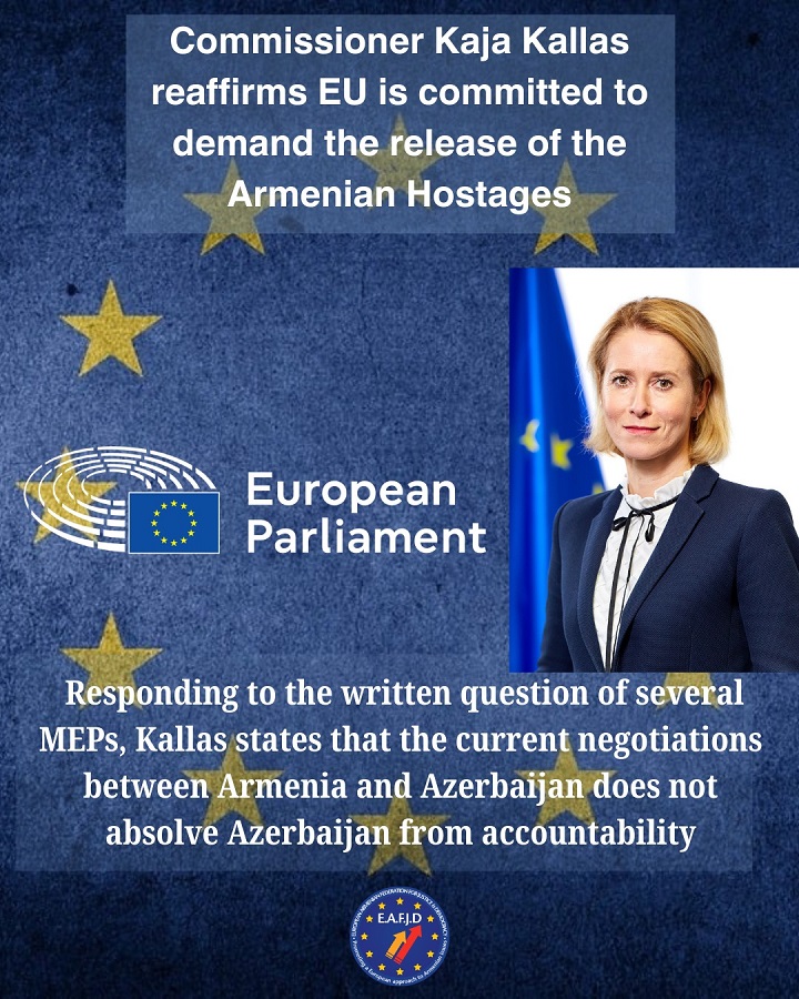EU High Representative Kaja Kallas Responds to Formal Inquiry on Armenian Hostages