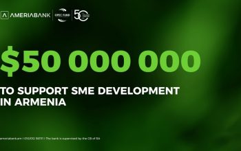 Ameriabank Raises USD 50 Million from OPEC Fund for International Development to boost SME Financing in Armenia